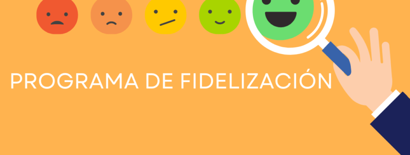 programa fidelización clientes